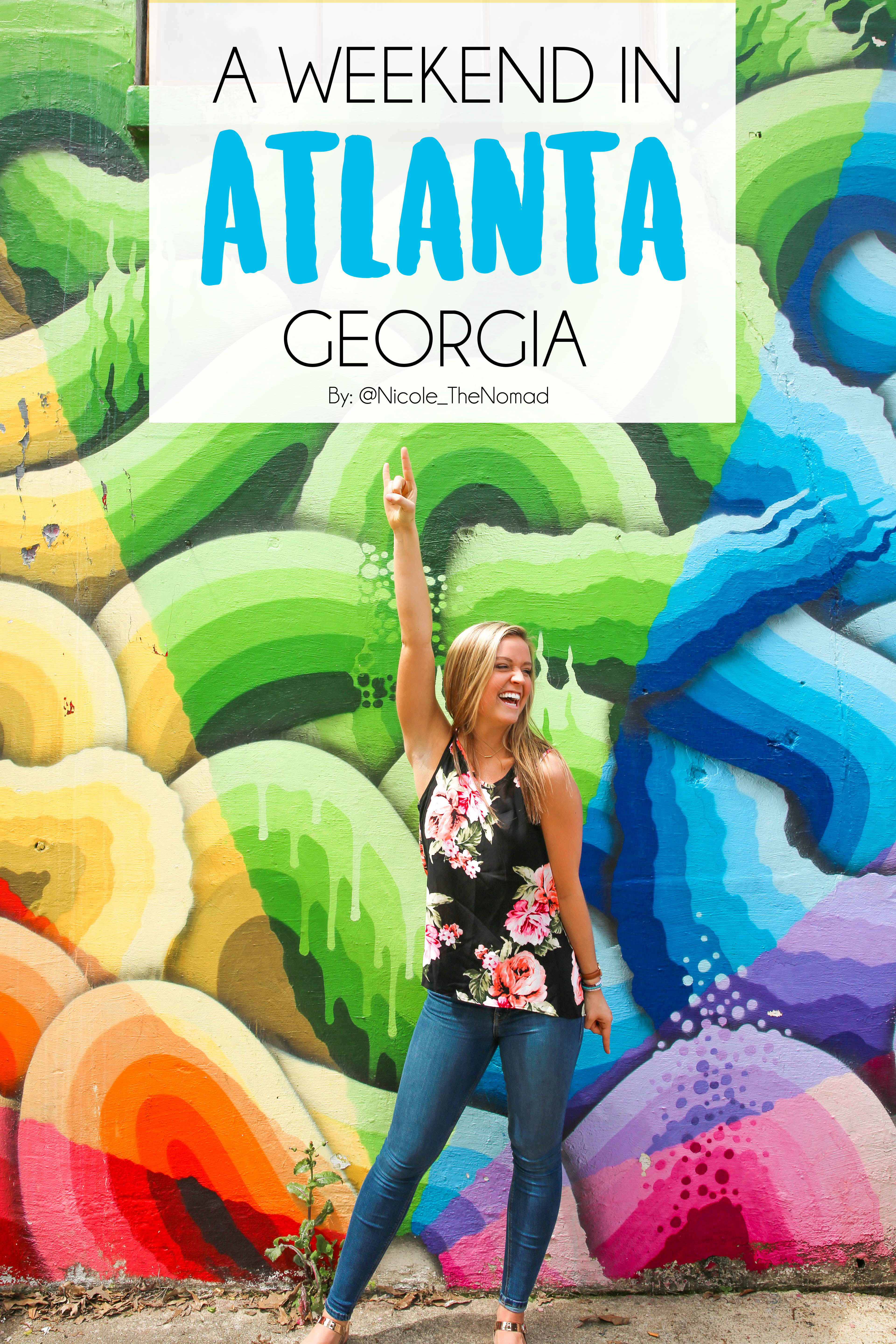 A Weekend in Atlanta, Georgia