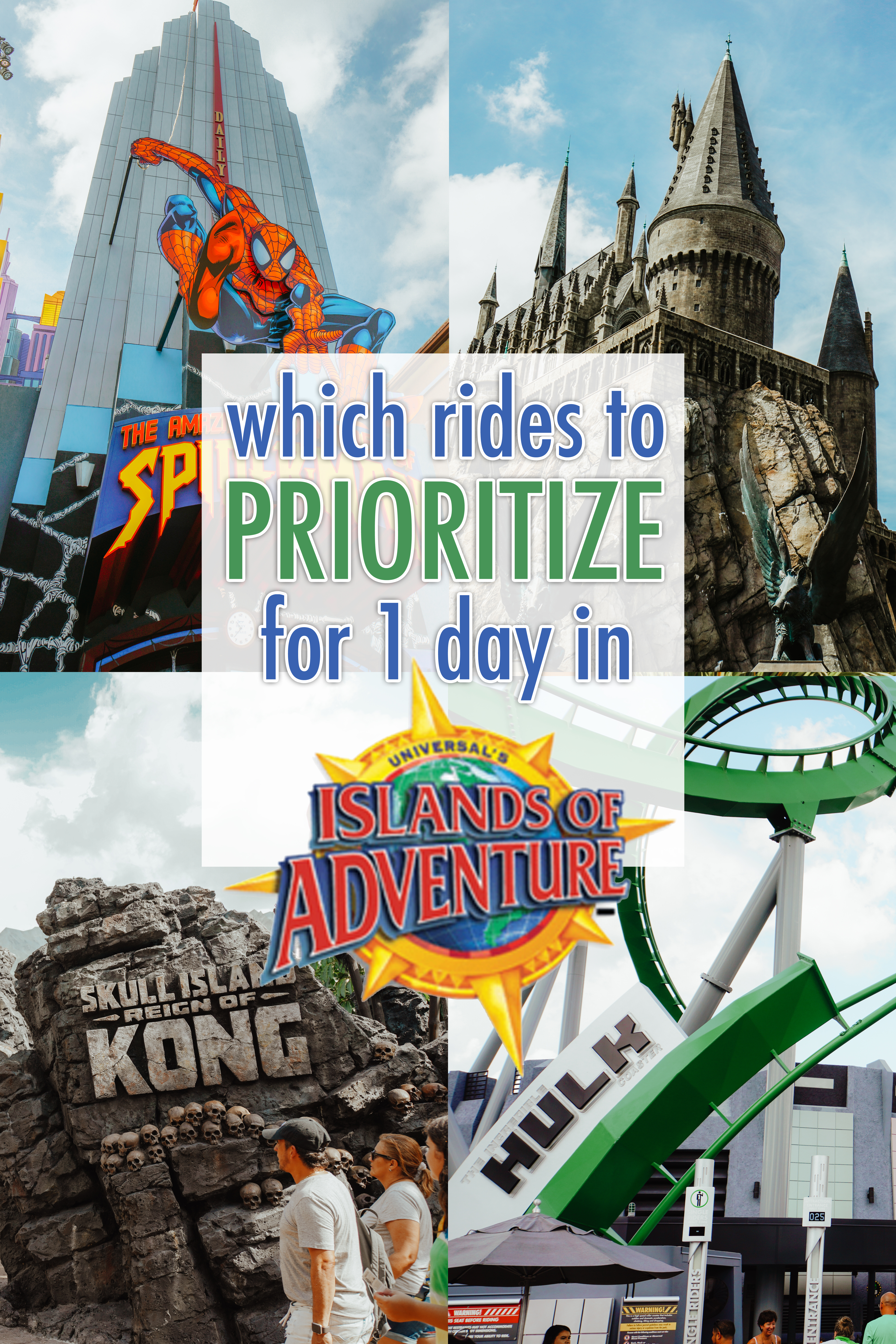 Which Rides to Prioritize with 1 day at Islands of Adventure