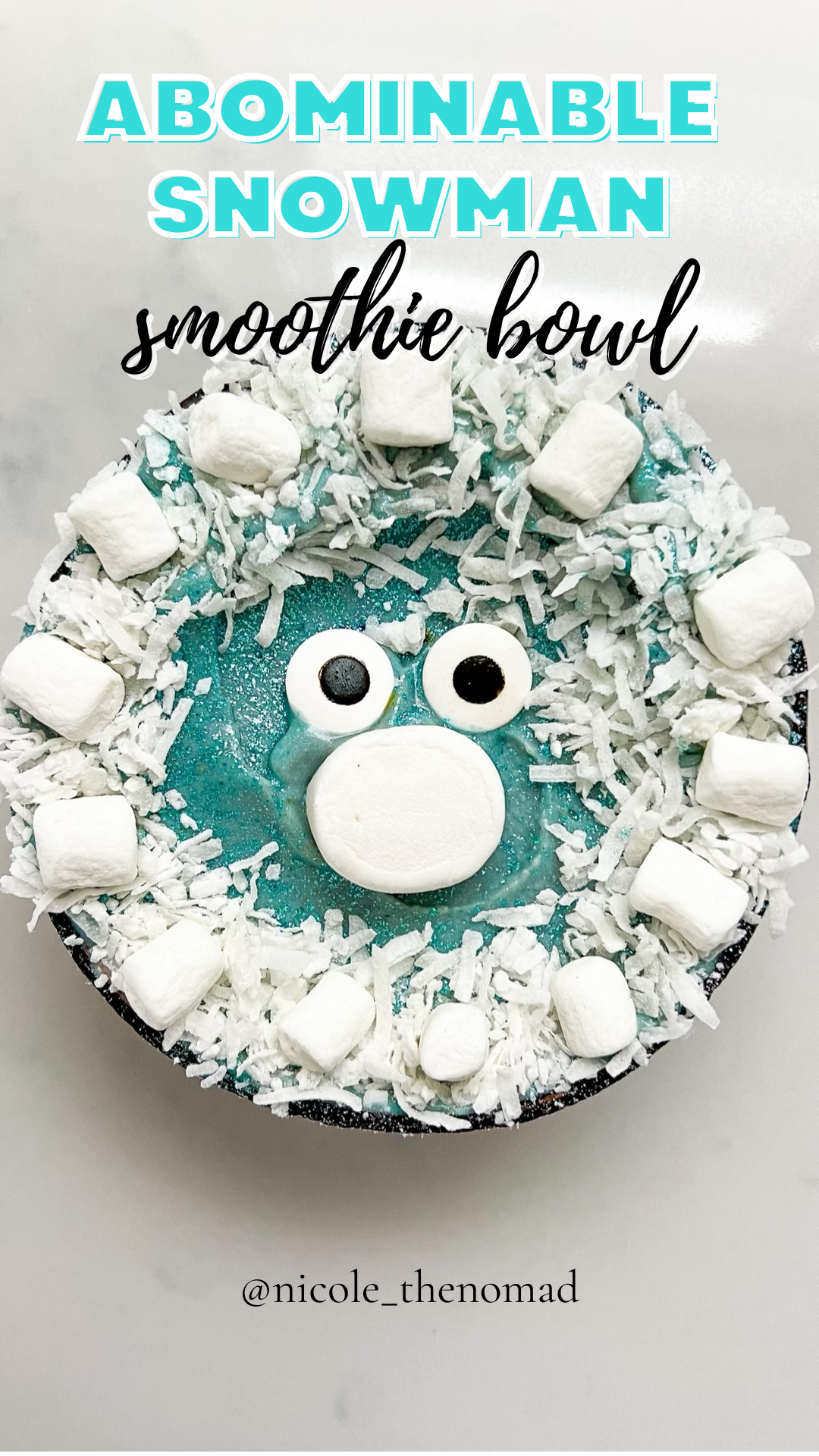 Abominable Snowman Smoothie Bowl