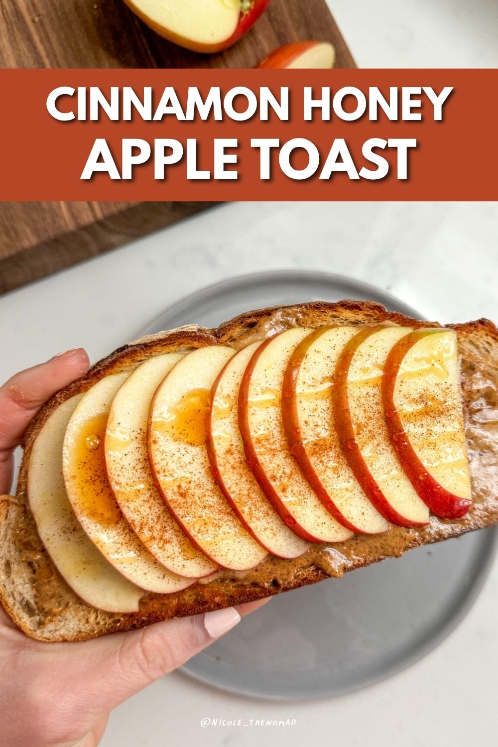 Cinnamon Honey Apple Toast