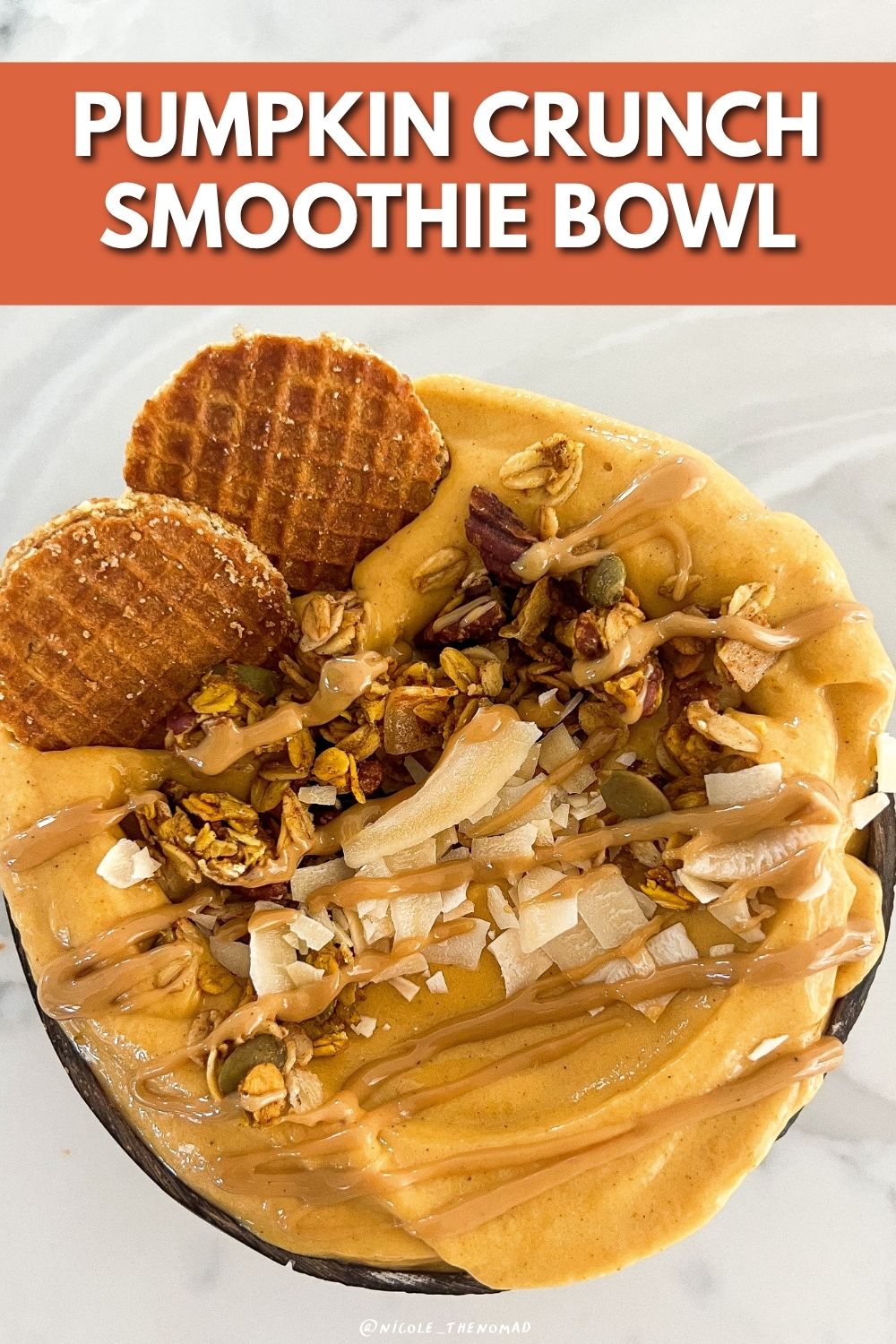 Pumpkin Crunch Smoothie Bowl