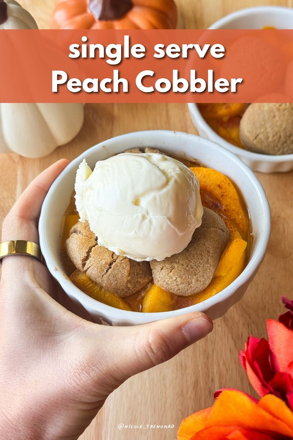 single serve peach cobbler with ice cream title